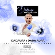 Simply Dada - Collections - Dadaura - Dada Aura - The Fragrance of The Guru